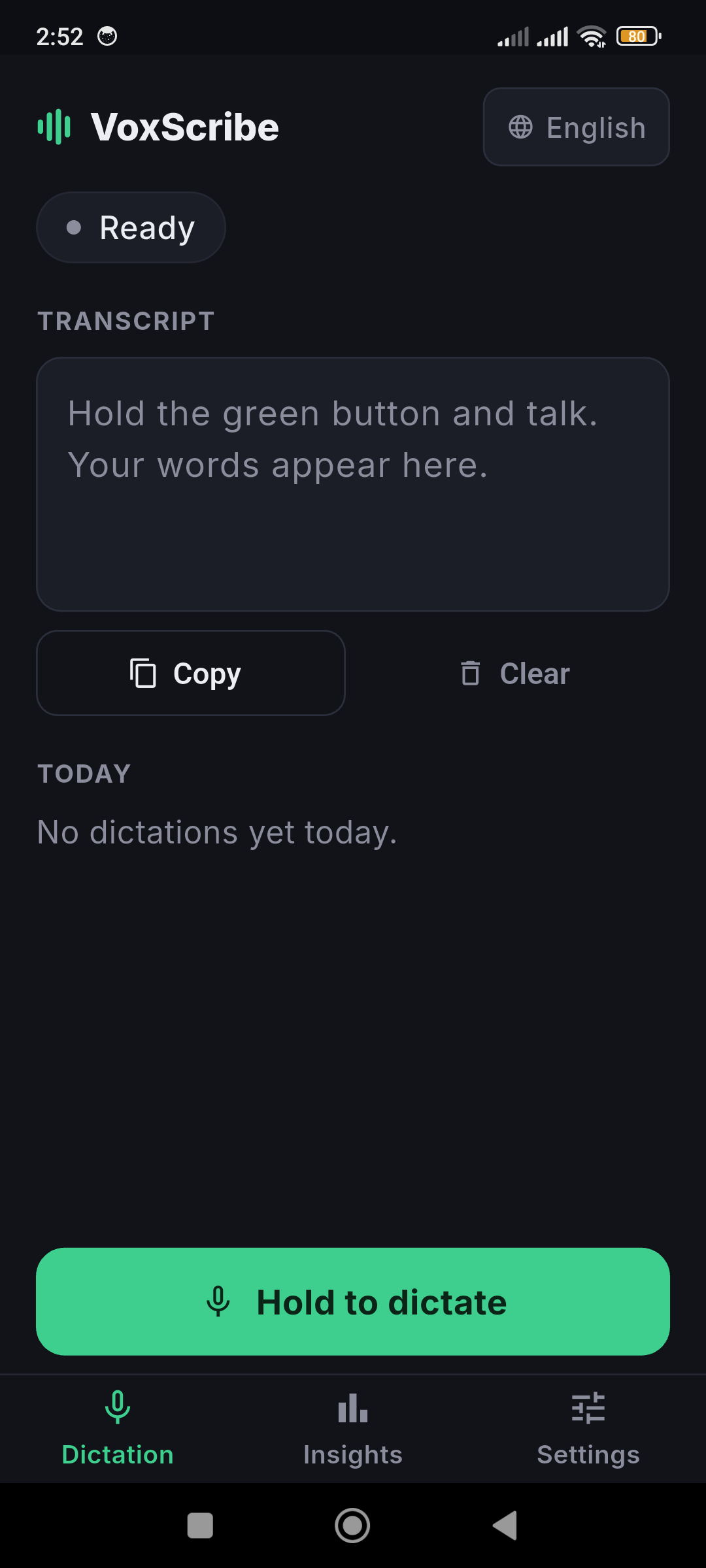 VoxScribe for Android dictation screen with the green Hold to dictate button