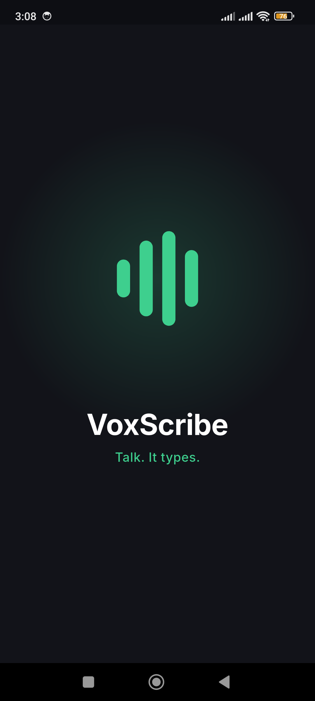VoxScribe for Android opening animation: the four green bars logo and the wordmark on a dark background